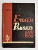 ENDECJA NA POMORZU 1920-1939 - Roman Wapiński 1966